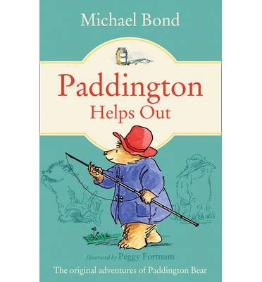 Paddington Helps Out / Michael Bond